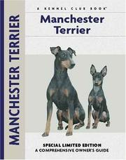 Manchester Terrier (Comprehensive Owners Guide) by Muriel P. Lee