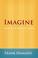 Cover of: Imagine