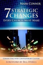 Cover of: 7 Strategic Changes Every Church Must Make