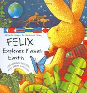 Cover of: Felix explores planet earth
