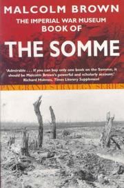 Cover of: The Imperial War Museum book of the Somme by Brown, Malcolm