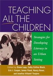 Cover of: Teaching All the Children: Strategies for Developing Literacy in an Urban Setting (Solving Problems In Teaching Of Literacy)