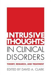 Cover of: Intrusive Thoughts in Clinical Disorders: Theory, Research, and Treatment