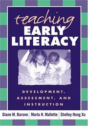 Cover of: Teaching Early Literacy by Diane M. Barone, Marla H. Mallette, Shelley Hong Xu