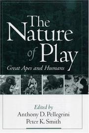 Cover of: The Nature of Play: Great Apes and Humans
