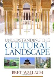 Cover of: Understanding the Cultural Landscape