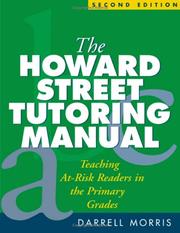 Cover of: The Howard Street tutoring manual by Darrell Morris
