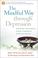 Cover of: The Mindful Way through Depression