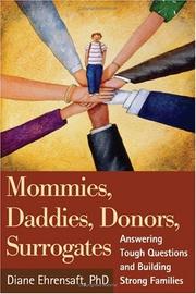 Cover of: Mommies, Daddies, Donors, Surrogates by Diane Ehrensaft