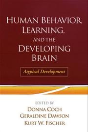 Cover of: Human Behavior, Learning, and the Developing Brain by 