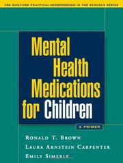 Cover of: Mental Health Medications for Children: A Primer (Practical Intervention In The Schools)