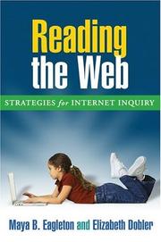 Cover of: Reading the Web: Strategies for Internet Inquiry (Solving Problems In Teaching Of Literacy)