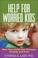 Cover of: Help for worried kids