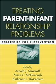 Cover of: Treating Parent-Infant Relationship Problems by 