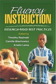 Cover of: Fluency instruction by edited by Timothy Rasinski, Camille Blachowicz, Kristin Lems.