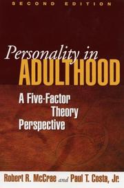Cover of: Personality in Adulthood, Second Edition: A Five-Factor Theory Perspective