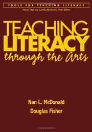 Cover of: Teaching literacy through the arts by Nan McDonald