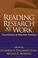 Cover of: Reading Research at Work