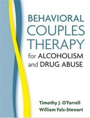 Cover of: Behavioral Couples Therapy for Alcoholism and Drug Abuse