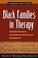 Cover of: Black Families in Therapy