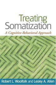 Cover of: Treating Somatization: A Cognitive-Behavioral Approach