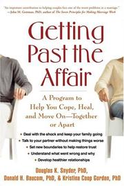 Cover of: Getting Past the Affair by Douglas K. Snyder, Donald H. Baucom, Kristina Coop Gordon