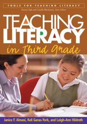 Cover of: Teaching Literacy in Third Grade (Tools for Teaching Literacy) by Janice F. Almasi, Keli Garas-York, Leigh-Ann Hildreth