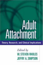 Cover of: Adult Attachment: Theory, Research, and Clinical Implications