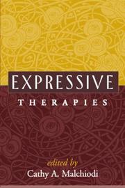 Cover of: Expressive Therapies by Cathy A. Malchiodi