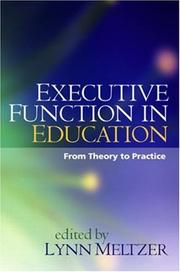 Cover of: Executive Function in Education by Lynn Meltzer