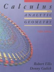 Calculus with analytic geometry by Robert Ellis, Denny Gulick