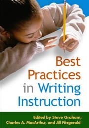 Cover of: Best Practices in Writing Instruction (Solving Problems In Teaching Of Literacy) by 