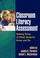 Cover of: Classroom Literacy Assessment