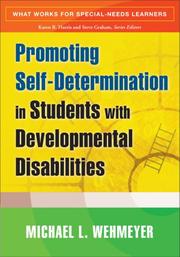 Cover of: Promoting Self-Determination in Students with Developmental Disabilities (What Works for Special-Needs Learners)