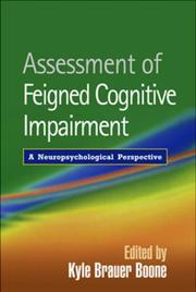 Cover of: Assessment of Feigned Cognitive Impairment: A Neuropsychological Perspective