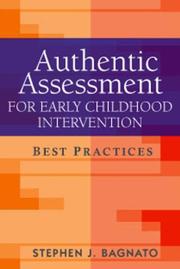 Cover of: Authentic Assessment for Early Childhood Intervention by Stephen J. Bagnato