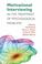 Cover of: Motivational Interviewing in the Treatment of Psychological Problems (Applications of Motivational Interviewin)