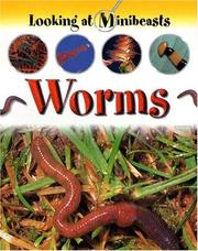 Cover of: Worms (Looking at Minibeasts) by Sally Morgan