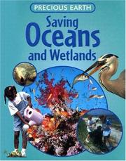 Cover of: Saving oceans and wetlands