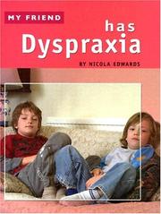 Cover of: My friend has dyspraxia