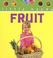 Cover of: Fruit (Little Hands)