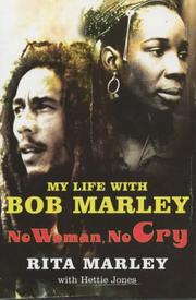 Cover of: No Woman No Cry by Rita Marley, Hettie Jones, Rita Marley, Hettie Jones