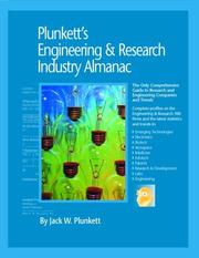 Cover of: Plunkett's Engineering & Research Industry Almanac 2006: The Only Comprehensive Guide to the Engineering & Research Industry