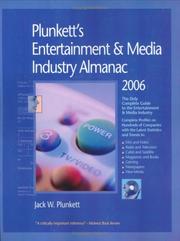 Cover of: Plunkett's Entertainment and Media Industry Almanac 2006 by Jack W. Plunkett