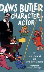 Cover of: Daws Butler, characters actor by Ben Ohmart