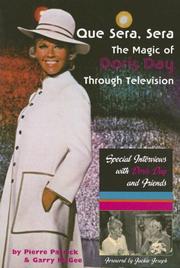 Cover of: Que Sera, Sera: The Magic of Doris Day Through Television