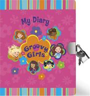 Cover of: 3450-Groovy Girls Lock & Key Diary