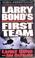 Cover of: Larry Bond's First Team (Bond, Larry (Spoken Word))