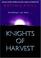 Cover of: Knights of Harvest