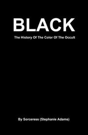 Cover of: Black: The History of the Color of the Occult